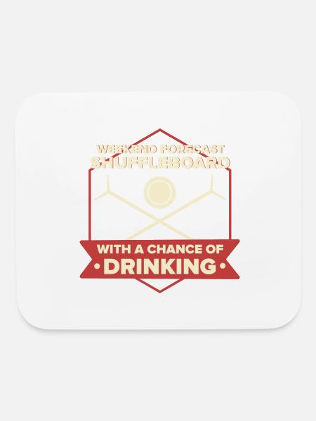 Shuffleboard Weekend Forecast Beer - Mouse pad Horizontal - white - Front