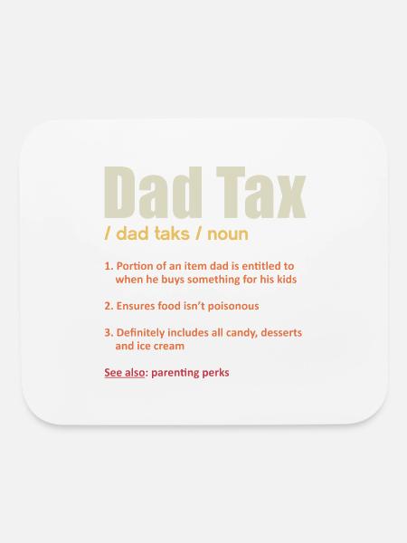 Funny Dad Tax Definition - Mouse pad Horizontal - white