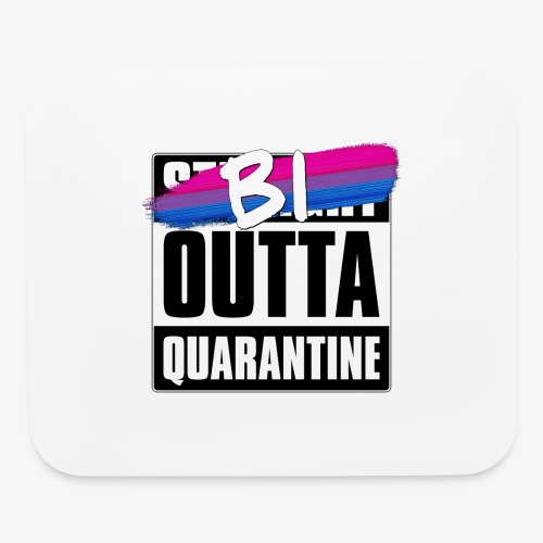 Bi Outta Quarantine - Bisexual Pride - Mouse pad Horizontal