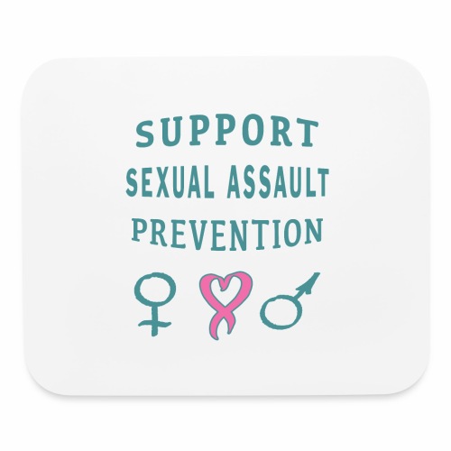 Support Sexual Assault Prevention Awareness Month. - Mouse pad Horizontal