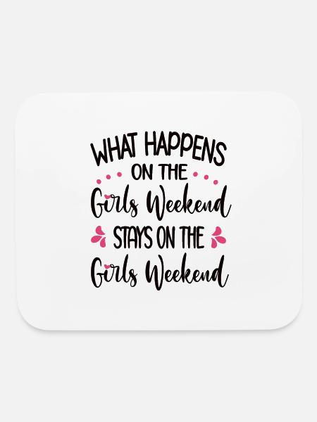 Girls Weekend Funny Girls Weekend Getaway - Mouse pad Horizontal - white - Front
