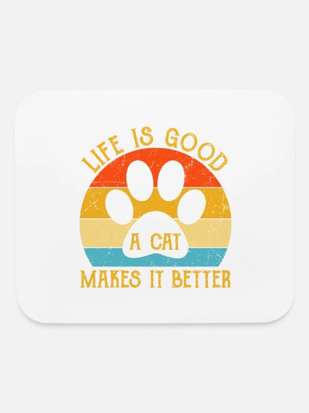 A Cat Makes It Better - Mouse pad Horizontal - white - Front