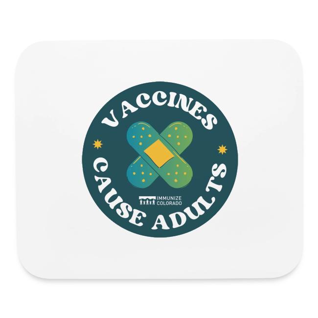 Vaccines Cause Adults_Bandage