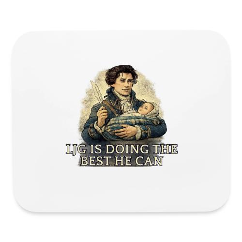 Lord John Is Doing His Best - Mouse pad Horizontal