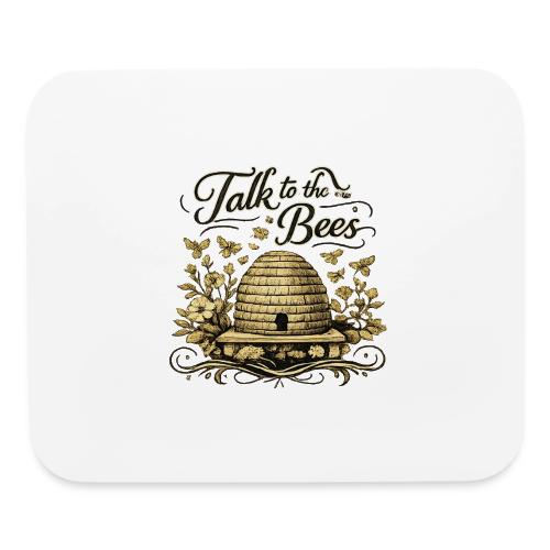Talk To The Bees - Mouse pad Horizontal