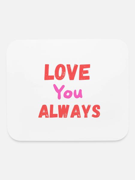 Sweet Romantic Phrase  - Mouse pad Horizontal - white - Front