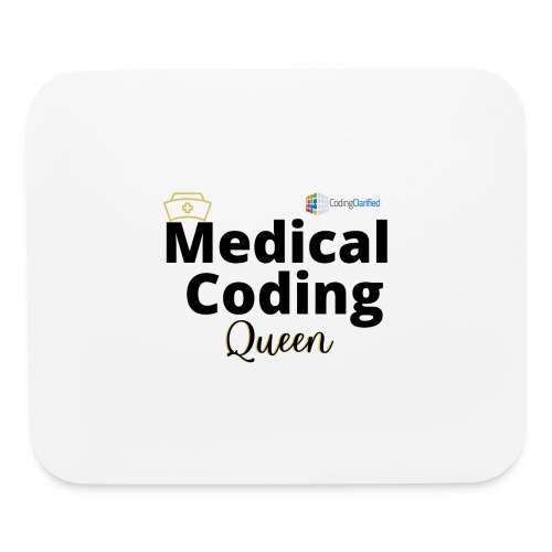 Coding Clarified Medical Coding Queen Apparel - Mouse pad Horizontal