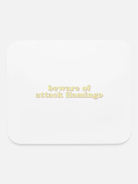 Beware of attack flamingo travel - Mouse pad Horizontal - white - Front