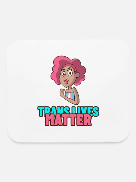 Trans Lives Matter - Mouse pad Horizontal - white - Front