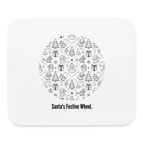 Santa's Festive Wheel T-Shirt - Mouse pad Horizontal