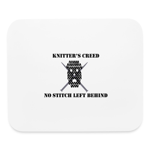 Knitter's Creed - Mouse pad Horizontal