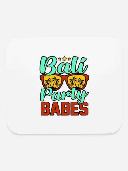 Bali Indonesia Funny Party Bali Holiday - Mouse pad Horizontal - white - Front