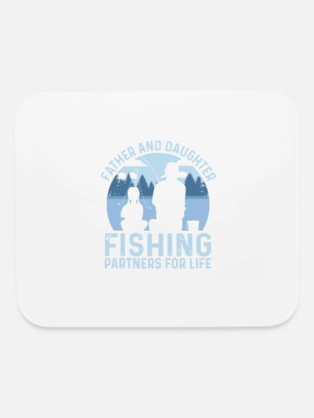 Father And Daughter Fishing Partners For Life Fish - Mouse pad Horizontal - white - Front