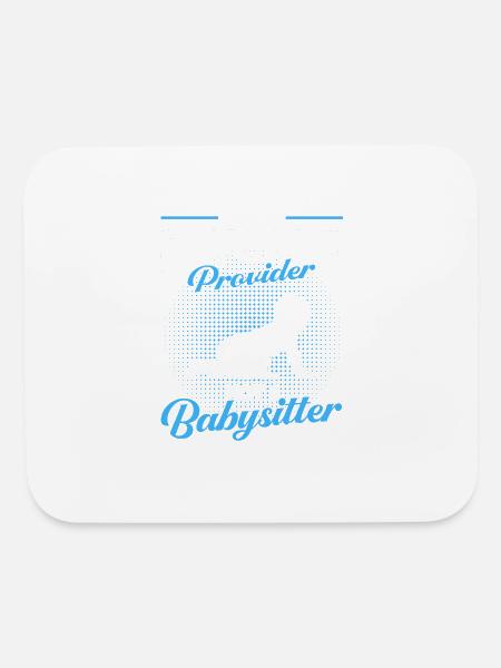 Babysitter Gift Daycare Provider Nanny Babysitter - Mouse pad Horizontal - white - Front