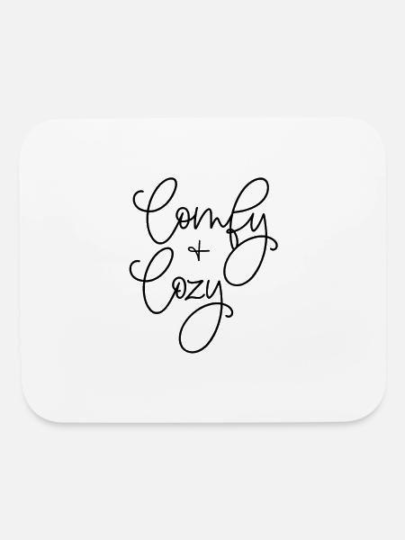 comfy and cozy - Mouse pad Horizontal - white - Front