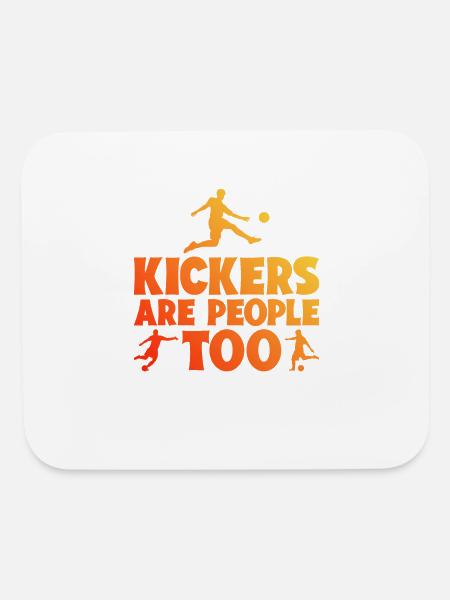 Kickers Are People Too 28 - Mouse pad Horizontal - white - Front