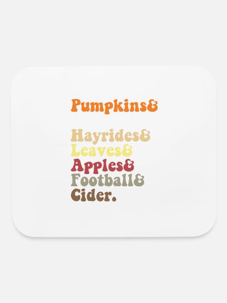 S'mores& Hayrides& Leaves& Apples& Football& Cider - Mouse pad Horizontal - white - Front