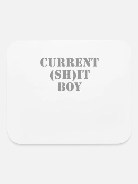 Current shit boy - Mouse pad Horizontal - white - Front
