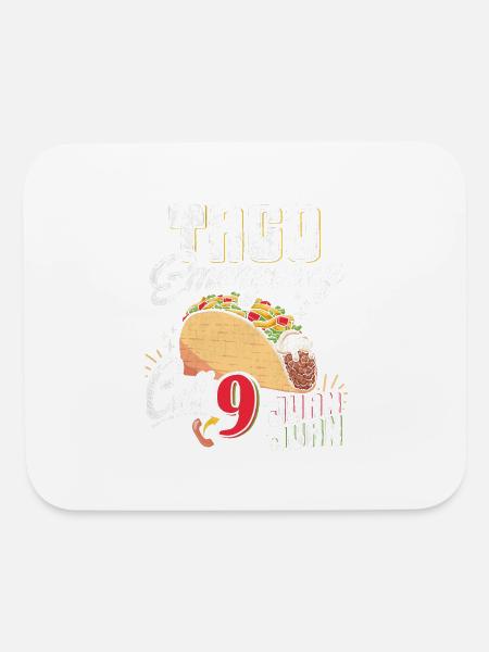 Taco Emergency Call 9 Juan Juan Shirt Funny Call 9 - Mouse pad Horizontal - white - Front