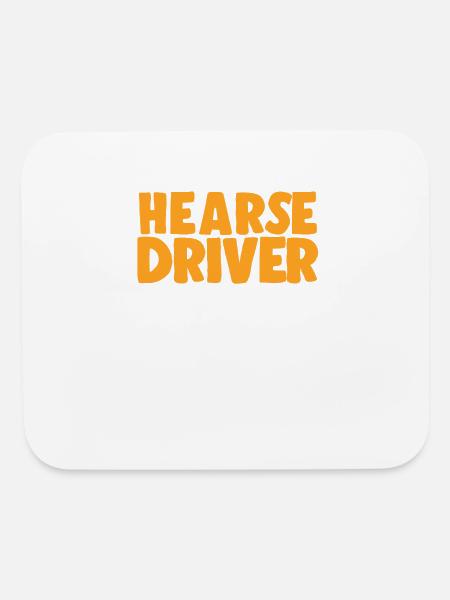 Hearse Driver Basically Always Right - Mouse pad Horizontal - white - Front