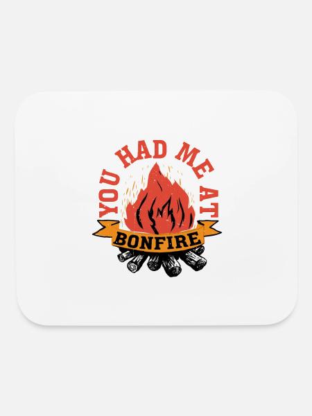 You Had Me At Bonfire 2 - Mouse pad Horizontal - white - Front