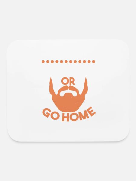 Go beard or go home - Mouse pad Horizontal - white - Front