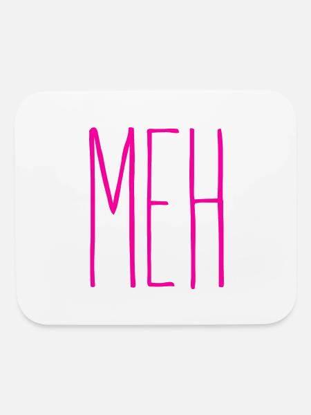 Meh Pink - Mouse pad Horizontal - white - Front