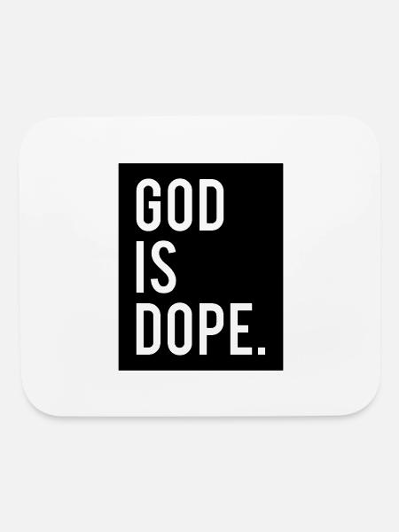God Is Dope - Mouse pad Horizontal - white - Front