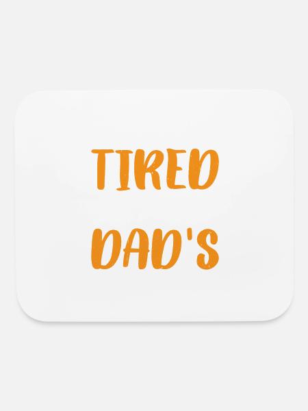 Tired Of Babysitting My Dad's Grandkids 3 - Mouse pad Horizontal - white - Front