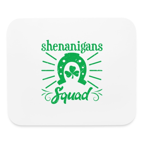 Shenanigans Squad Shirt, Funny Group Tee - Mouse pad Horizontal