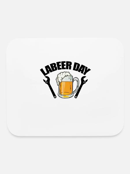 Labeer Day Labor Day - Mouse pad Horizontal - white - Front
