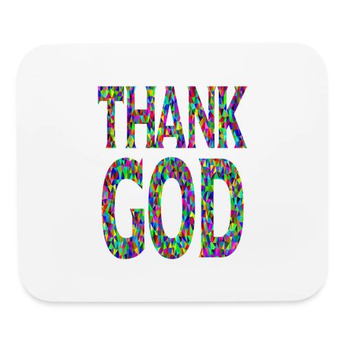 THANK GOD - Mouse pad Horizontal