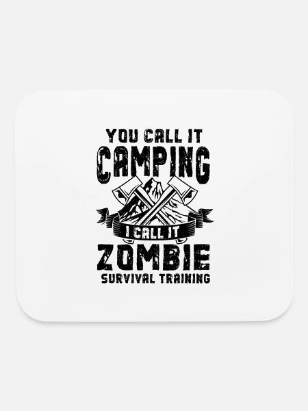 Funny You Call It Camping Survival Training - Mouse pad Horizontal - white - Front