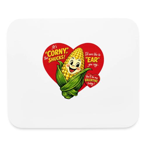 Corny Valentine T-Shirt - Mouse pad Horizontal