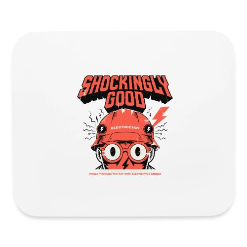 Funny Shockingly Good Electrician - Mouse pad Horizontal