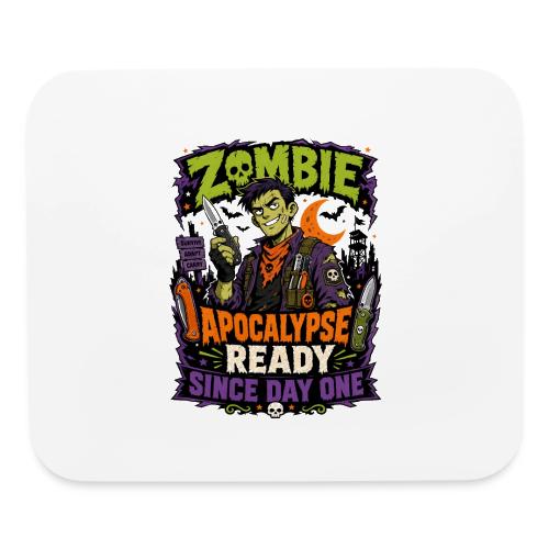 Zombie Apocalypse Ready Since Day One - Knife EDC - Mouse pad Horizontal