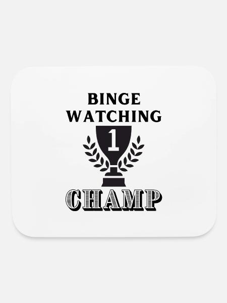 Binge Watching Champ - Mouse pad Horizontal - white - Front