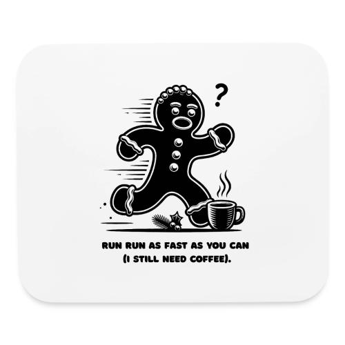 Gingerbread Man T-Shirt - Mouse pad Horizontal