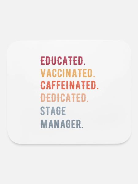 Funny Educated Caffeinated Dedicated Stage Manager - Mouse pad Horizontal - white - Front