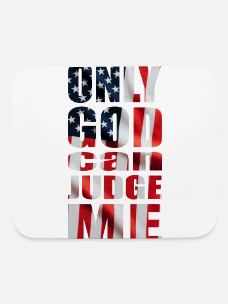 Only God can Judge Me usa - Mouse pad Horizontal - white - Front