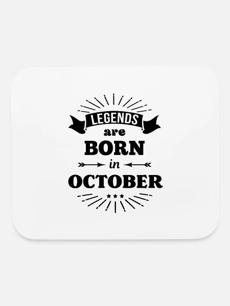 legends are born in october birthday October - Mouse pad Horizontal - white - Front