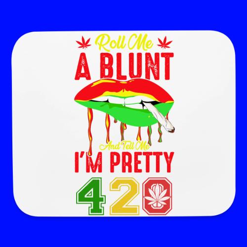 Pleasant 420 Smoke a Blunt Weed Marijuana Design - Mouse pad Horizontal