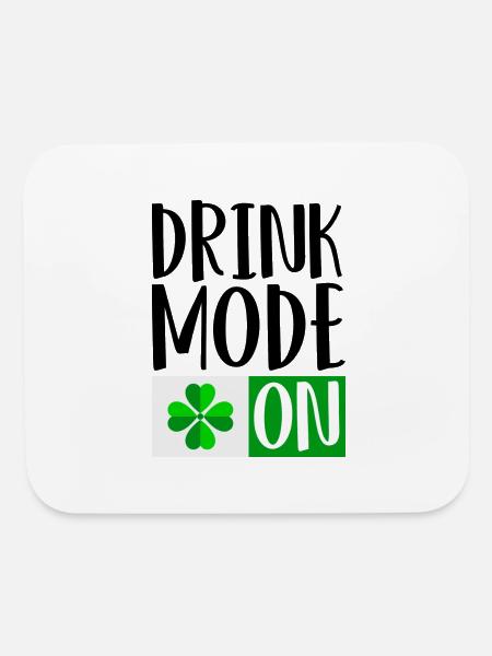 Drink Mode On - Mouse pad Horizontal - white - Front