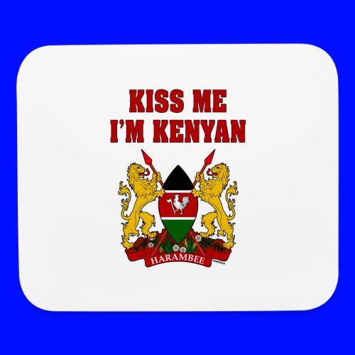 Kiss Me, I'm Kenyan - Mouse pad Horizontal