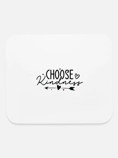 Choose Kindness - Mouse pad Horizontal - white - Front