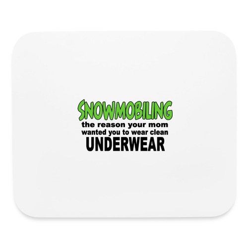 Snowmobiling Underwear - Mouse pad Horizontal