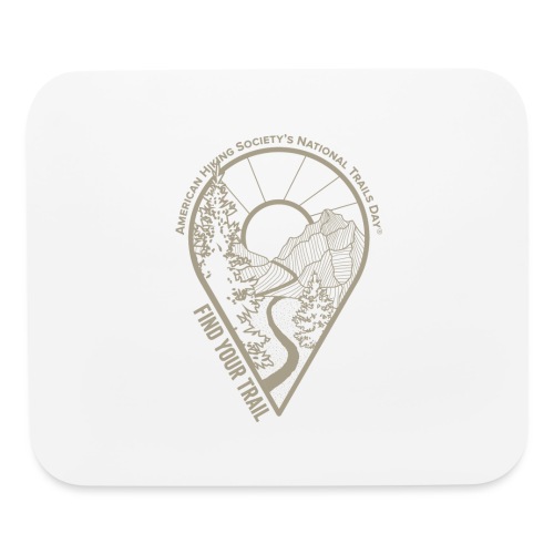 Find Your Trail Location Pin: National Trails Day - Mouse pad Horizontal