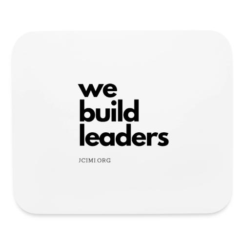 We Build Leaders - Mouse pad Horizontal