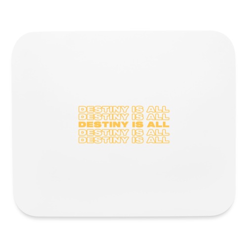Destiny Is All Repeat - Mouse pad Horizontal
