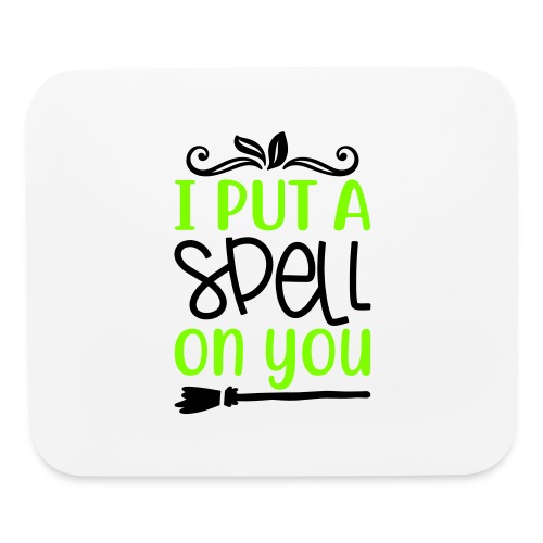 I Put A Spell On You - Mouse pad Horizontal